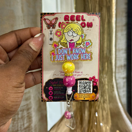 I Just Work Here Badge Reel