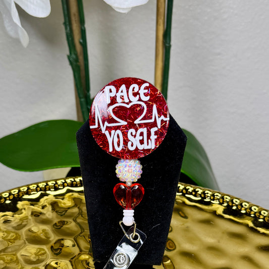 Pace Yo Self Badge Reel