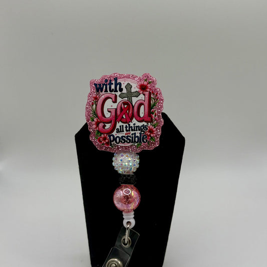 With God All Things are Possible Badge Reel