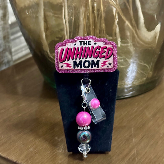 Unhinged Mom Badge Reel