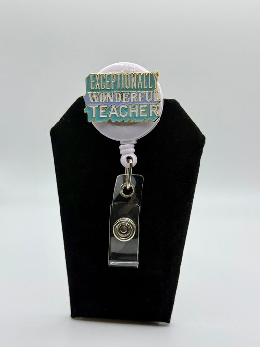 Exceptionally Wonderful Teacher Badge Reel