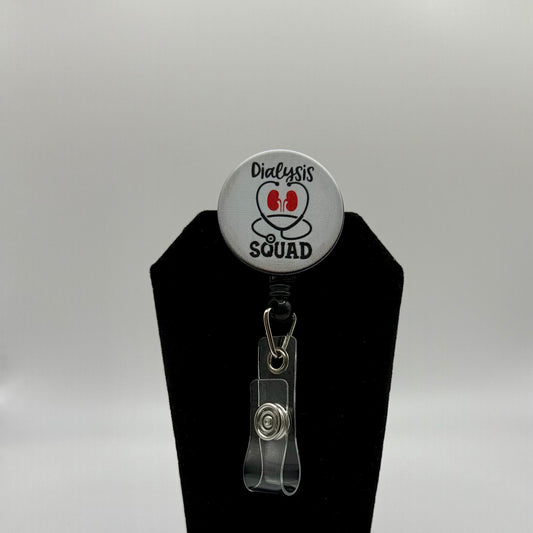 Dialysis Squad Badge Reel