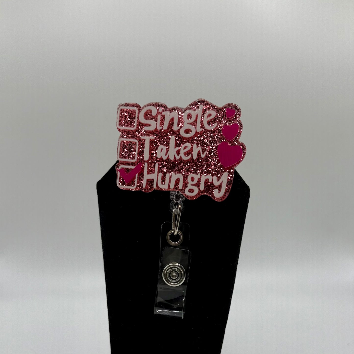 Single, Taken, HUNGRY Badge Reel